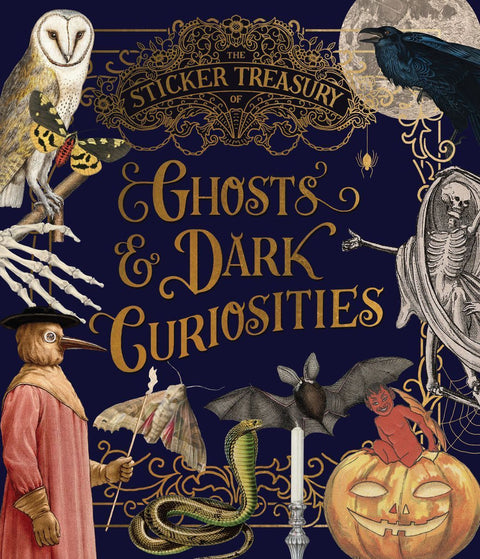 The Sticker Treasury of Ghosts & Dark Curiosities