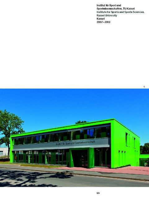 Die Architektur von Burkhard Pahl & Monika Weber-Pahl / The Architecture of Burkhard Pahl & Monika Weber-Pahl