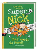 Super Nick - Das war's, du Nerd! (Innenansicht)
