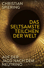 Das seltsamste Teilchen der Welt