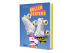 Roller Skaters (Innenansicht)