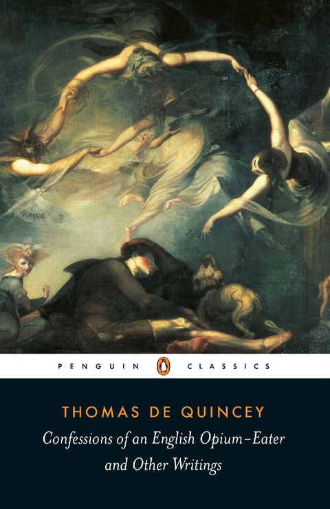 Confessions of an English Opium-Eater