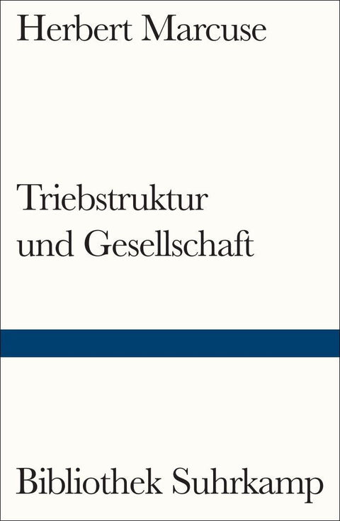 Triebstruktur und Gesellschaft