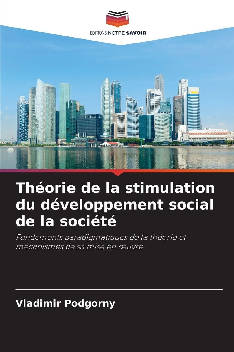 Théorie de la stimulation du développement social de la société