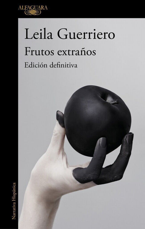Frutos extraños Edición definitiva