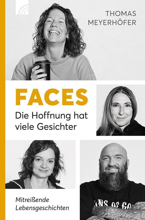 Faces - Die Hoffnung hat viele Gesichter