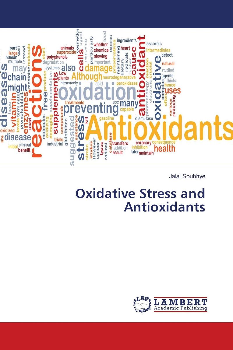 Oxidative Stress and Antioxidants