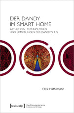 Der Dandy im Smart Home