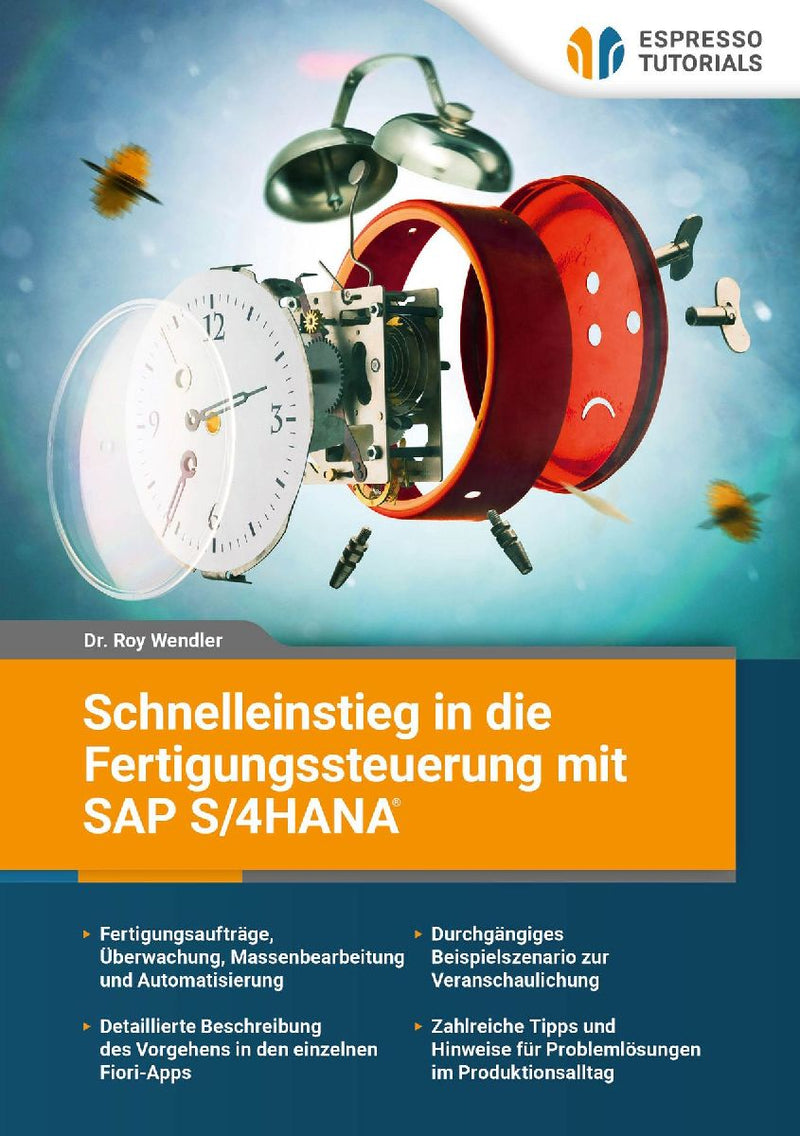 Schnelleinstieg in die Fertigungssteuerung mit SAP S/4HANA
