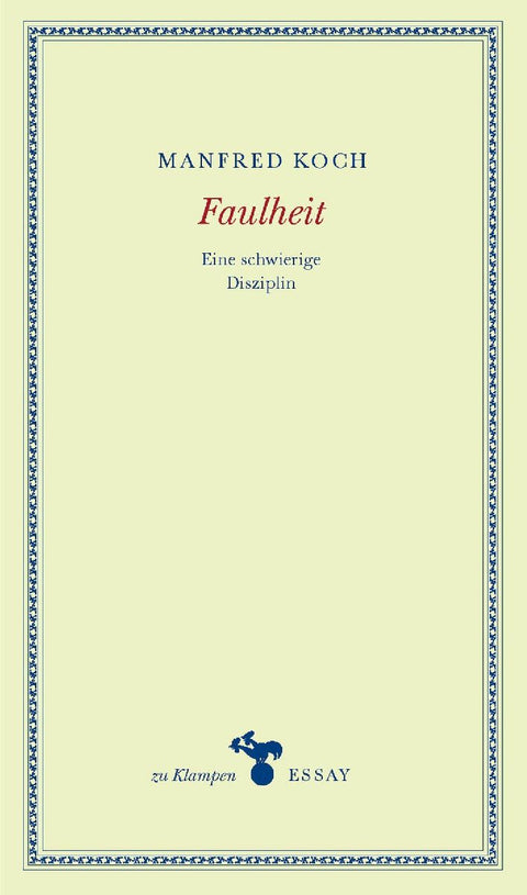 Faulheit