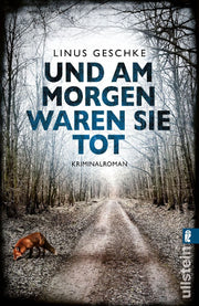 Und am Morgen waren sie tot