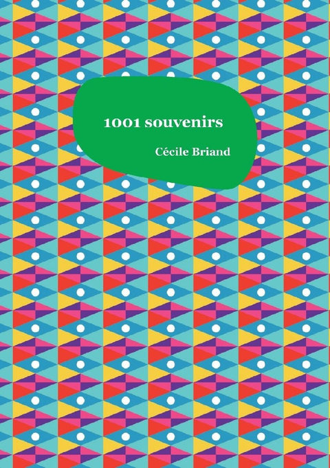 1001 souvenirs