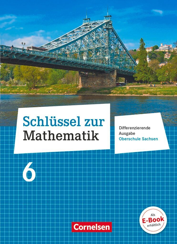 Schlüssel zur Mathematik 6. Schuljahr. Oberschule Sachsen - Schülerbuch
