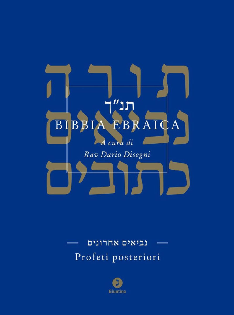 Bibbia ebraica. Profeti posteriori. Testo ebraico a fronte