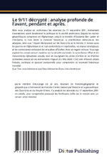 Le 9/11 décrypté : analyse profonde de l'avant, pendant et après.