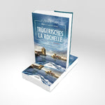 Trügerisches La Rochelle