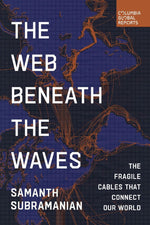 The Web Beneath the Waves