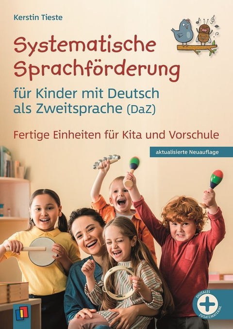 Systematische Sprachförderung für Kinder - mit Deutsch als Zweitsprache (DaZ)