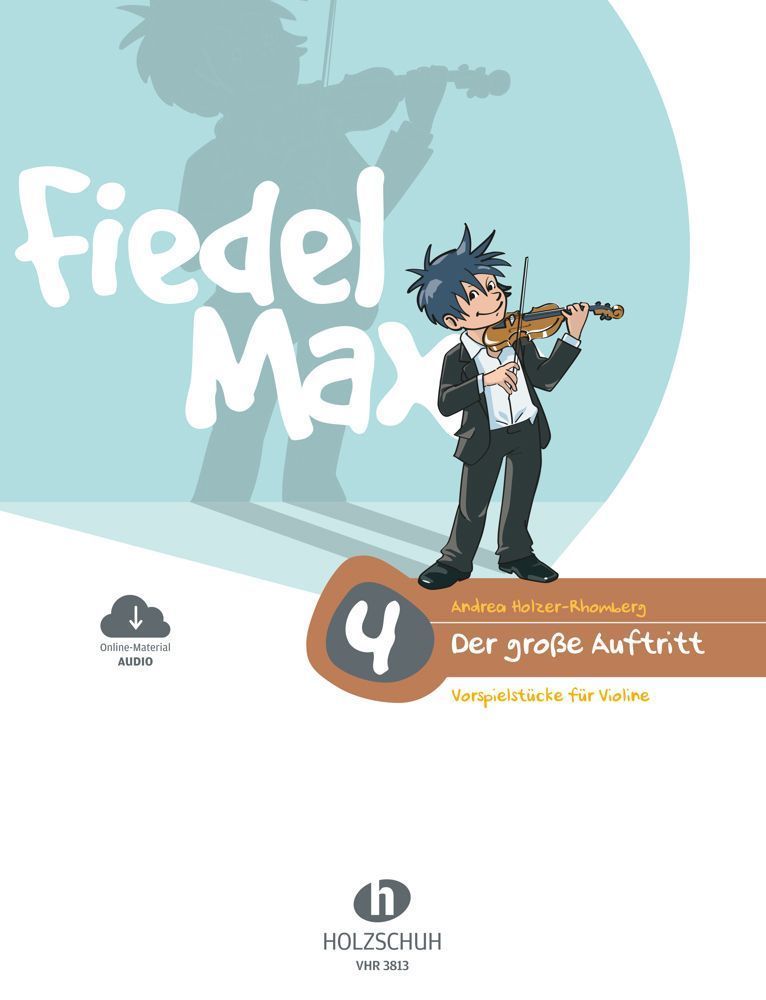 Fiedel-Max - Der große Auftritt 4