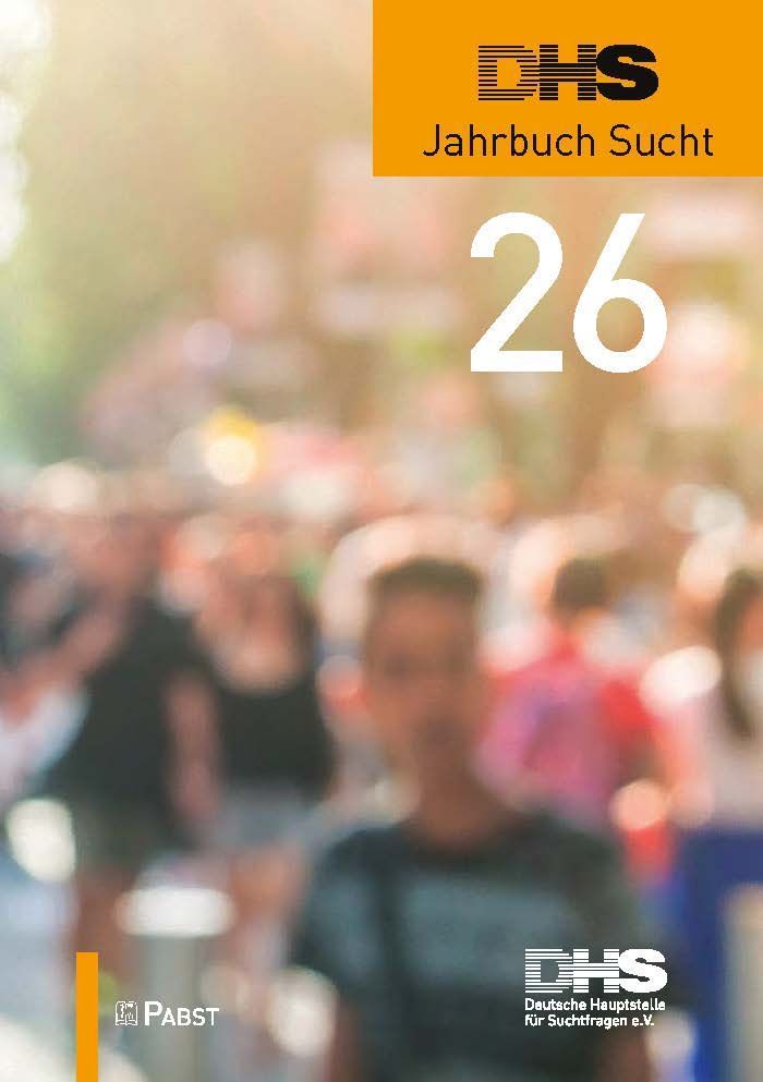 DHS Jahrbuch Sucht 2026