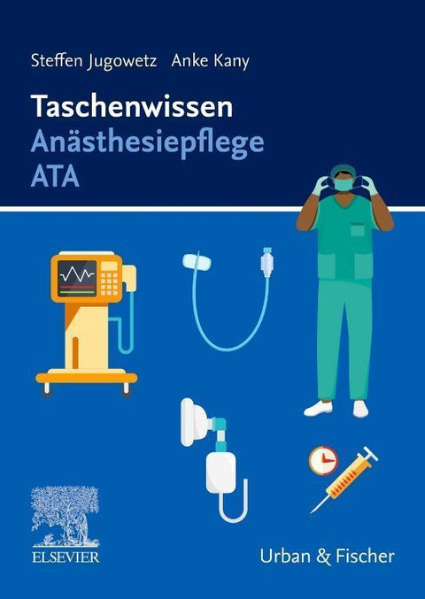 Taschenwissen Anästhesiepflege ATA