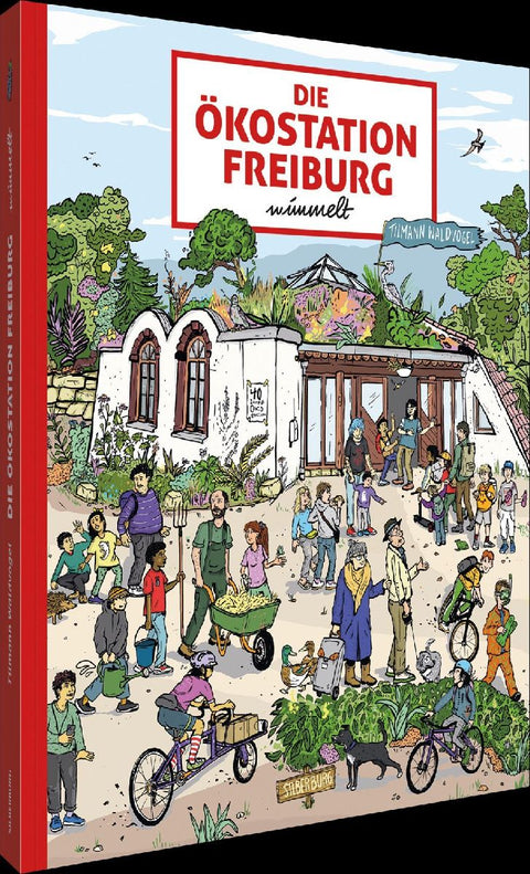 Die Ökostation Freiburg wimmelt