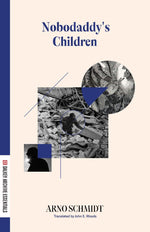 Nobodaddy''s Children