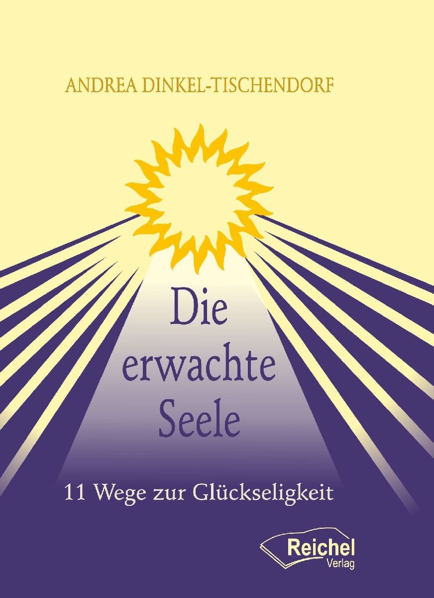 Die erwachte Seele