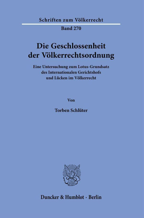 Die Geschlossenheit der Völkerrechtsordnung