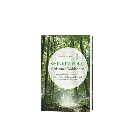 hinrin Yoku - Heilsames Waldbaden
