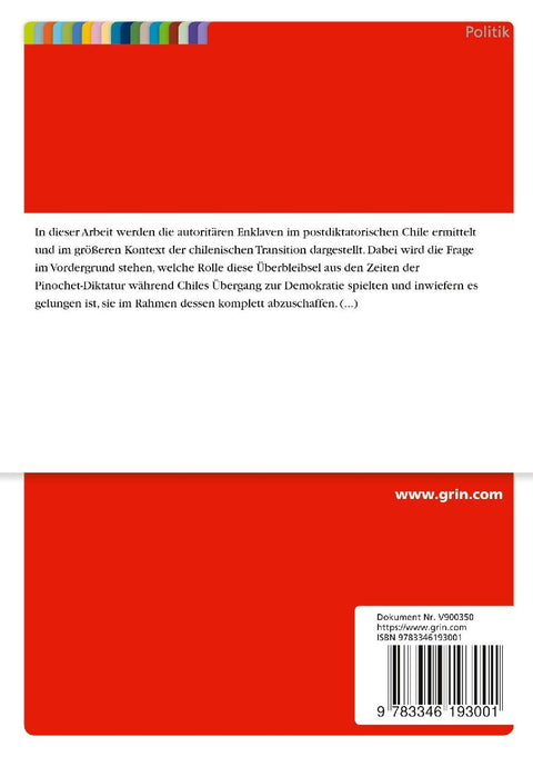 Autoritäre Enklaven in der Transition Chiles