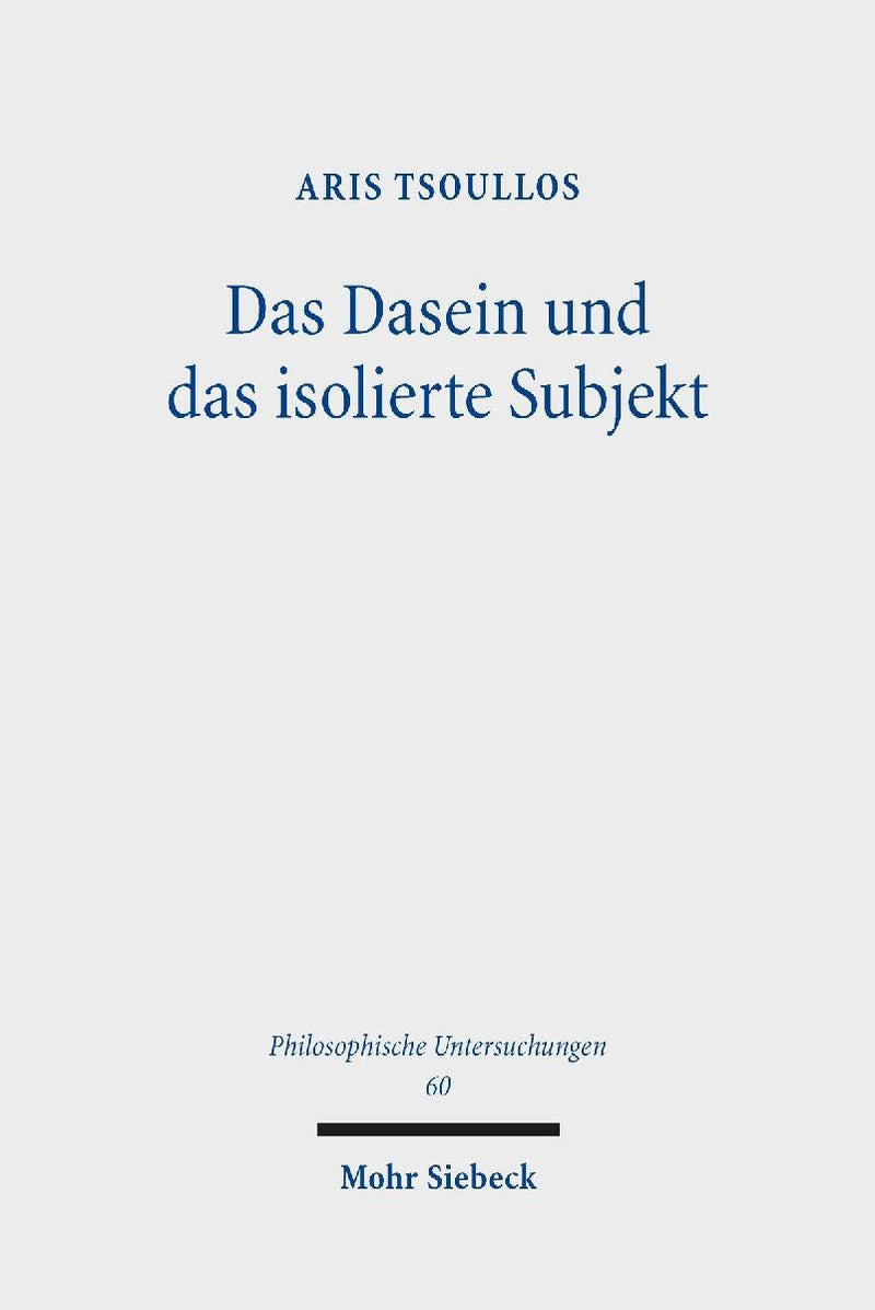 Das Dasein und das isolierte Subjekt