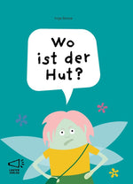 Wo ist der Hut?