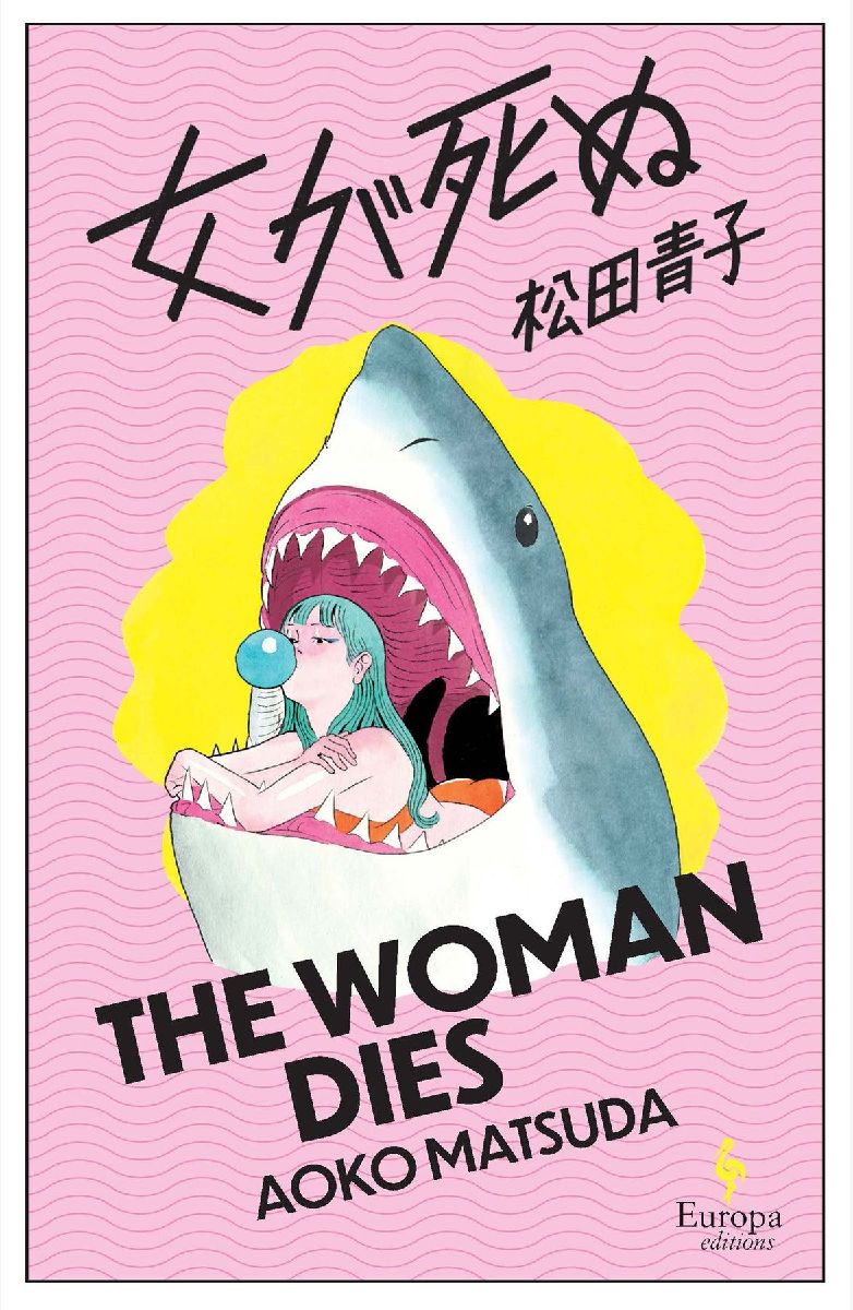 The Woman Dies