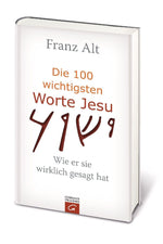 Die 100 wichtigsten Worte Jesu (Innenansicht)