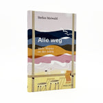 Alle weg (Innenansicht)