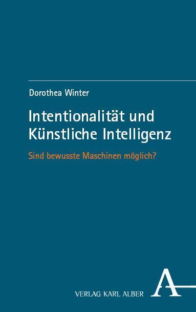 Intentionalität und Künstliche Intelligenz