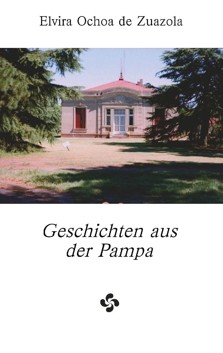 Geschichten aus der Pampa