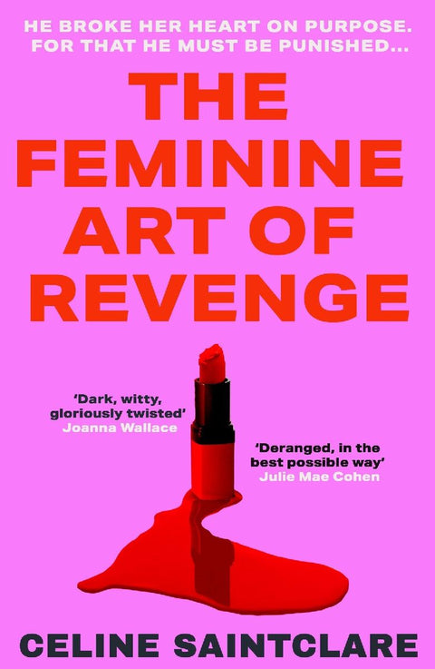 The Feminine Art of Revenge