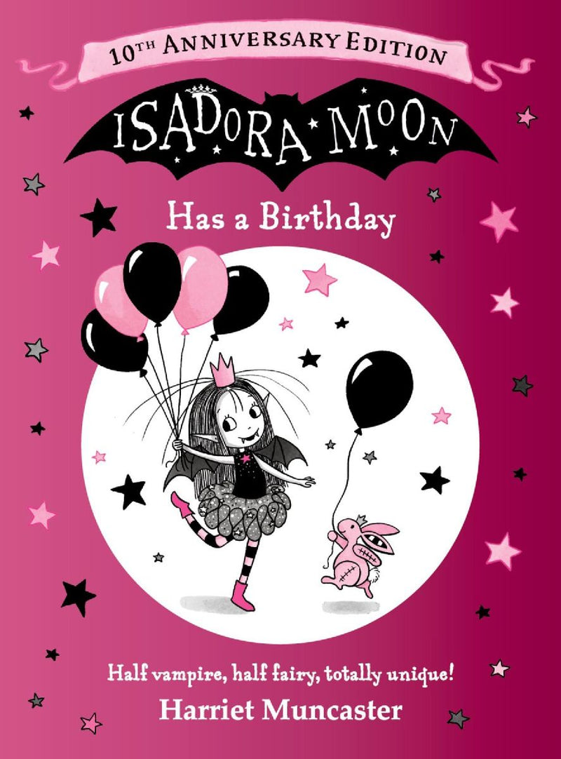 Isadora Moon Has a Birthday: 10th Anniversary Edition