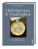 Herbstgenuss & Winterglück