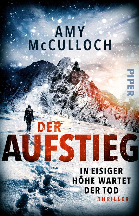 Der Aufstieg - In eisiger Höhe wartet der Tod