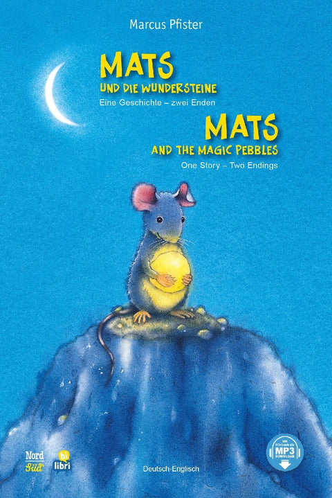Mats und die Wundersteine (Deutsch-Englisch)