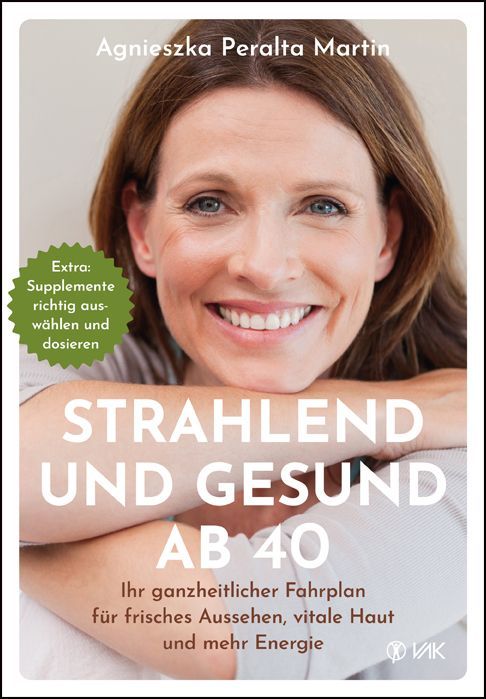 Strahlend und gesund ab 40