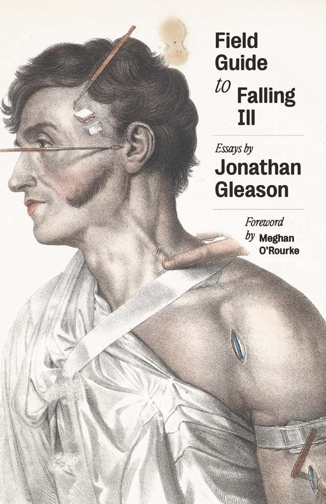 Field Guide to Falling Ill