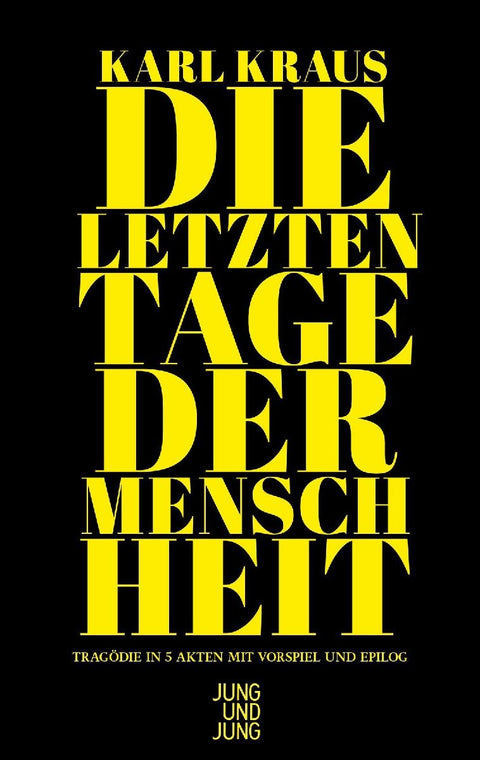Die letzten Tage der Menschheit