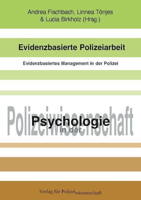 Evidenzbasierte Polizeiarbeit