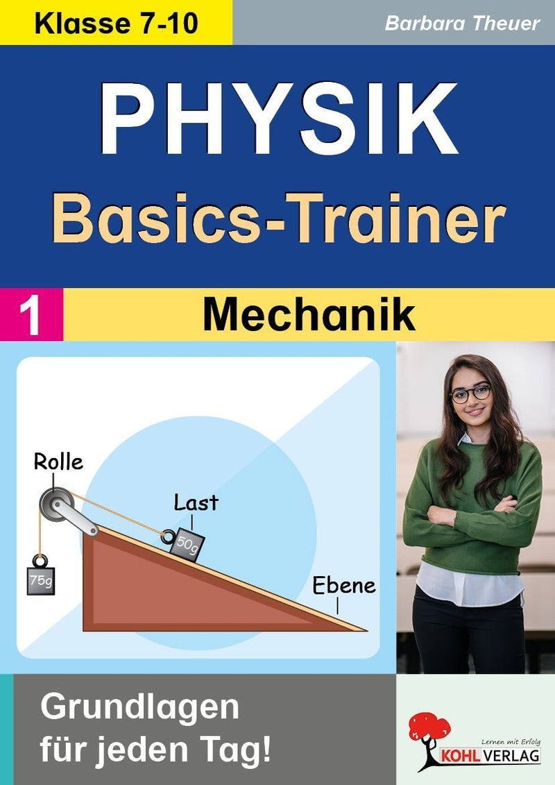 Physik-Basics-Trainer / Band 1: Mechanik