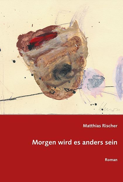 Morgen wird es anders sein