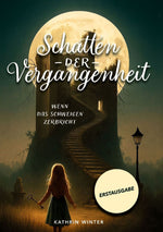 Schatten der Vergangenheit